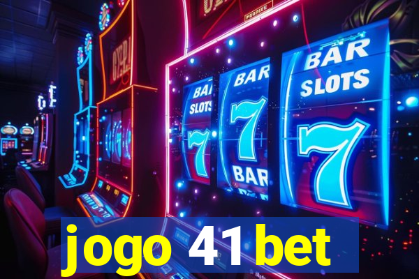 jogo 41 bet